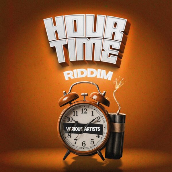 Hour Time Riddim - Problematic Media