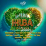 Huba Island Riddim – JusVybz Nation