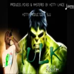 Hulk Riddim – Hitty Productions