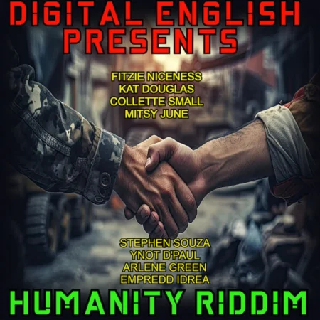 Humanity Riddim – Digital English Humanity Riddim - Digital English