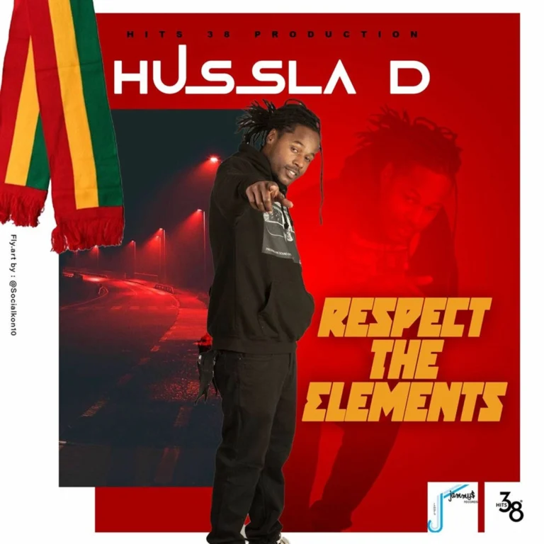 Hussla D - Respect The Elements