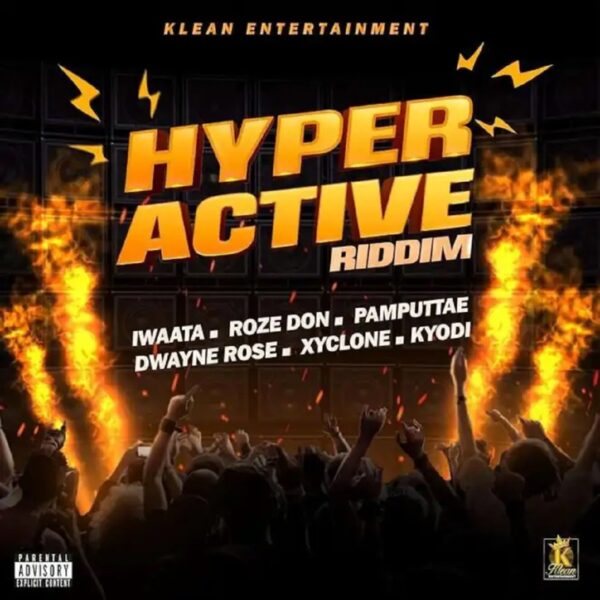 Hyper Active Riddim (2024) – Klean Entertainment Hyper Active Riddim - Klean Entertainment