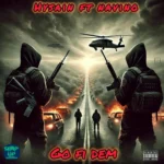 Hysain Ft. Navino – Go Fi Dem