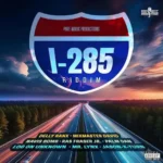 I-285 Riddim (2024) – Pure Music Productions