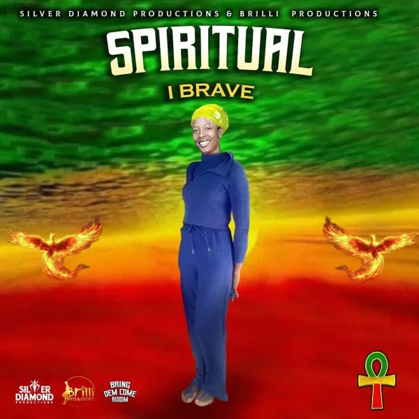 I Brave – Spiritual I Brave - Spiritual
