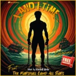 I & I Time Riddim – Marshall Neeko Remix