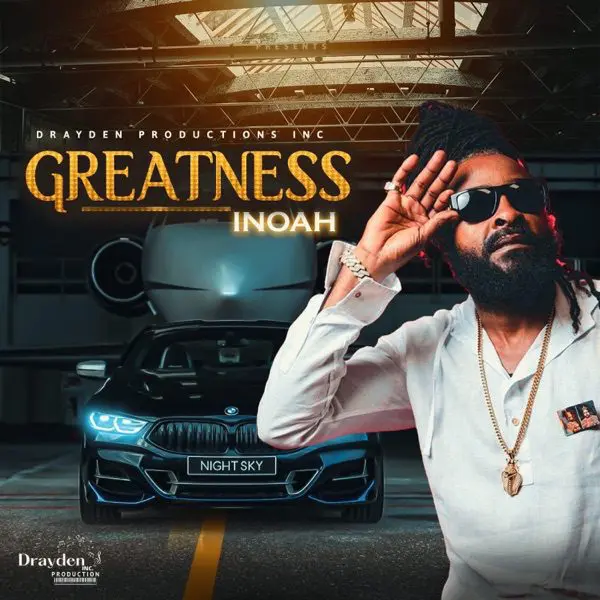 i noah - greatness