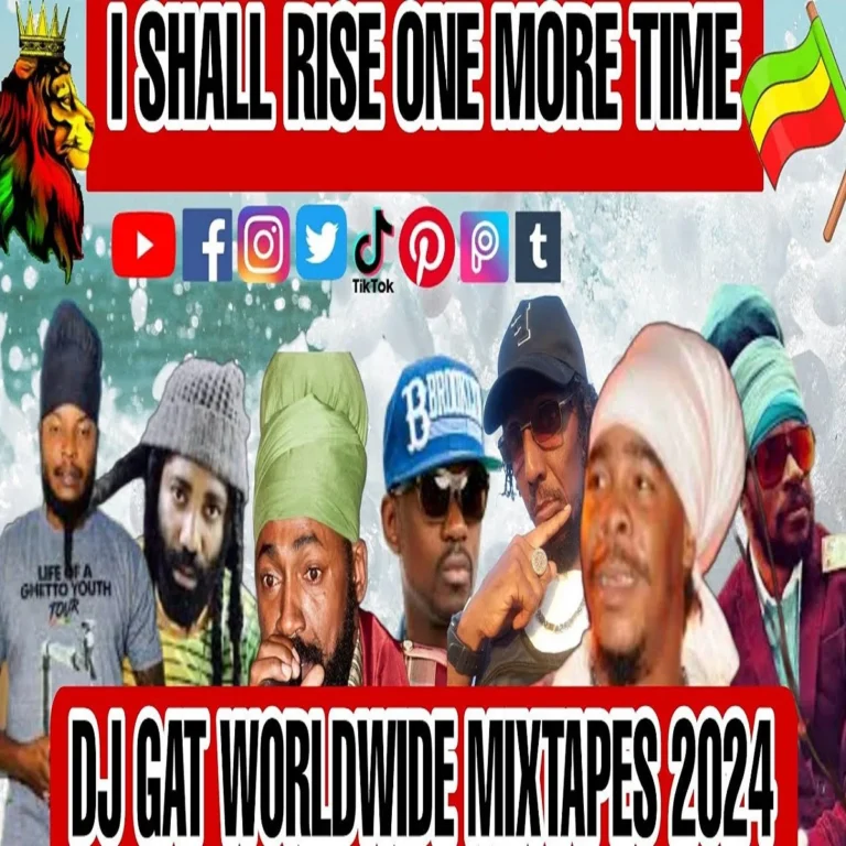 I Shall Rise One More Time Dancehall Mixtape - Dj Gat