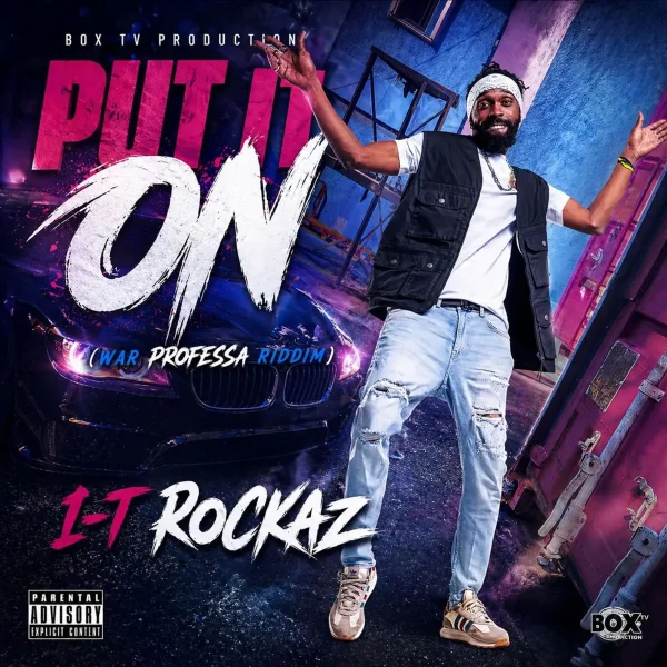 I-T Rockaz - Put It On