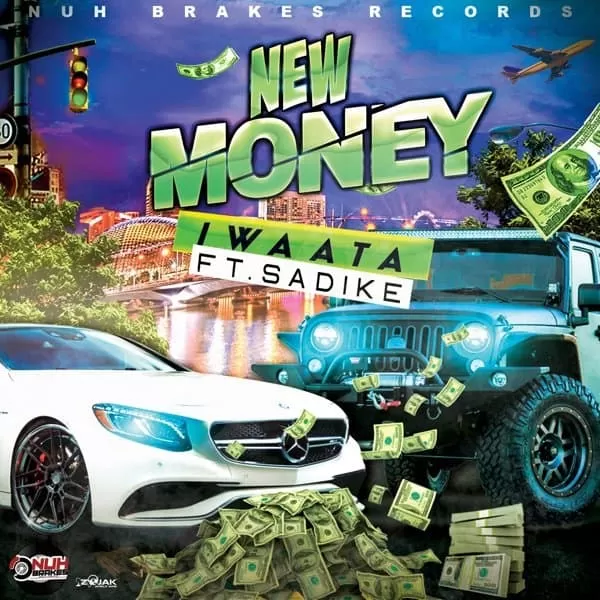 i waata and sadike - new money