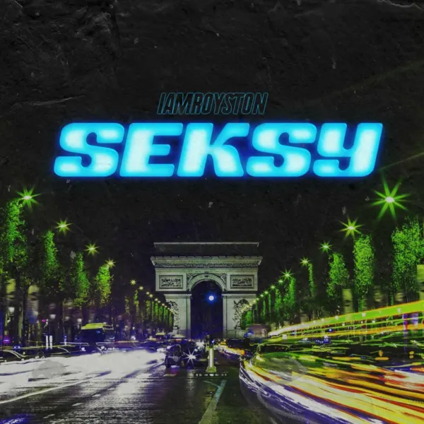 Iamroyston - Seksy