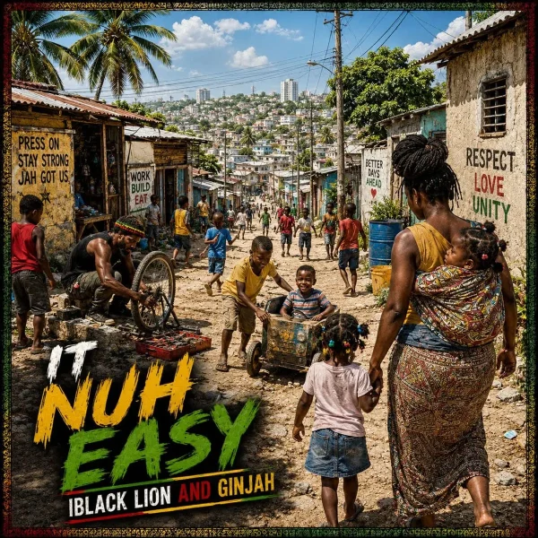 Iblack Lion & Ginjah - It Nuh Easy