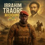 Ibrahim Traore Riddim – Kunta Kinte Records