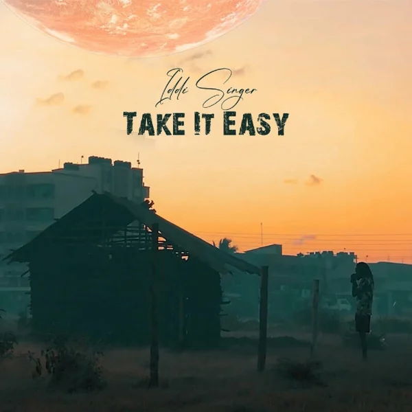 Iddi Singer - Take It Easy