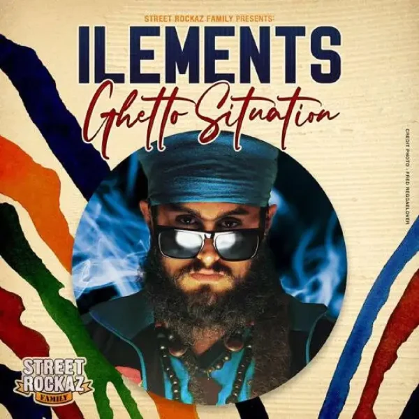 Ilements - Ghetto Situation