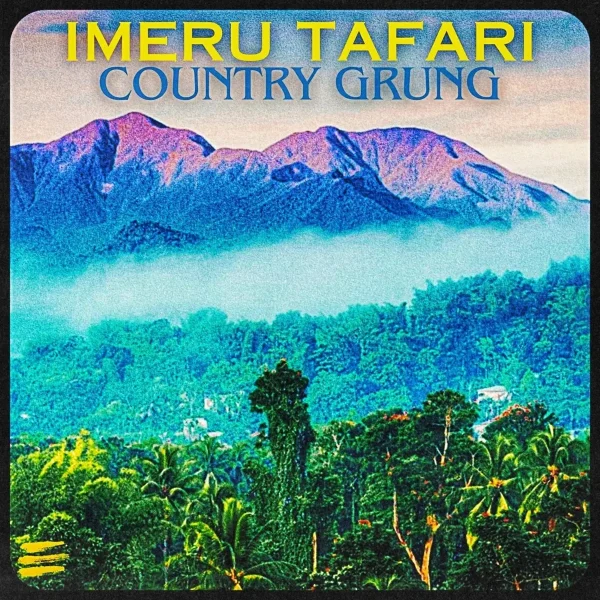 Imeru Tafari - Country Grung