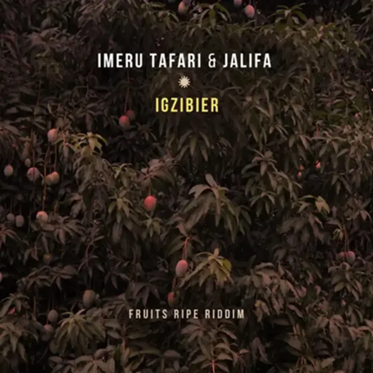 Imeru Tafari Ft. Jalifa & Zion I Kings - Igzibier