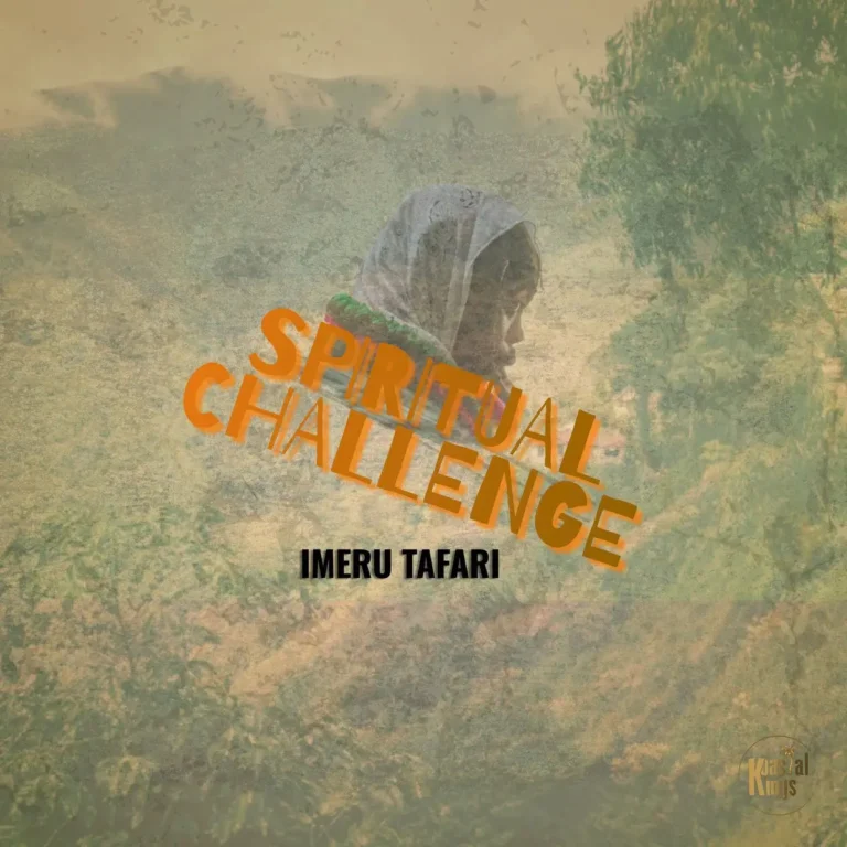 Imeru Tafari - Spiritual Challenge