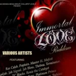 Immortal Love Riddim – Chillspot Records