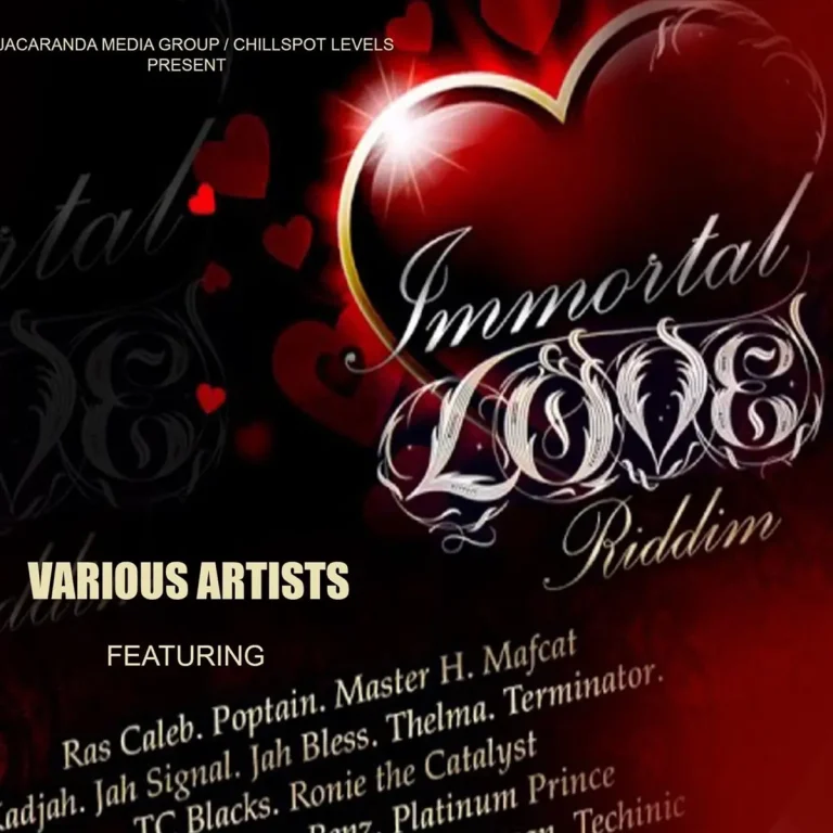 Immortal Love Riddim - Chillspot Records