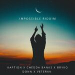 Impossible Riddim (2024) – Nuh Erks Records