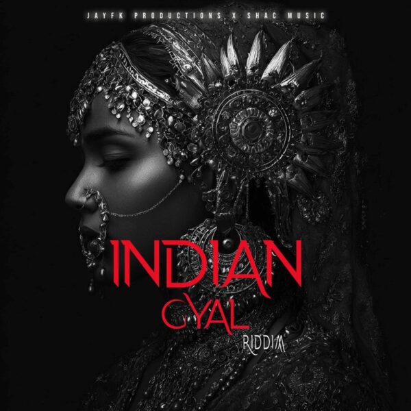 Indian Gyal Riddim - Jayfk Productions