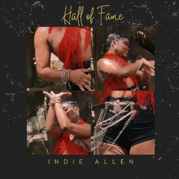 Indie Allen - Hall Of Fame