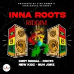 Inna Roots Riddim – Kirkledove Records