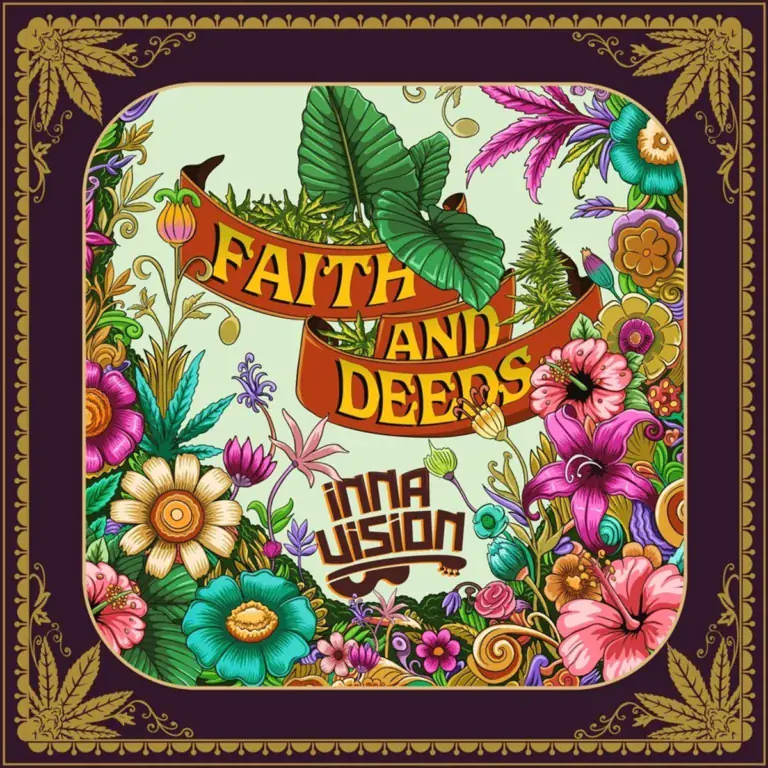 Inna Vision - Faith And Deeds Album