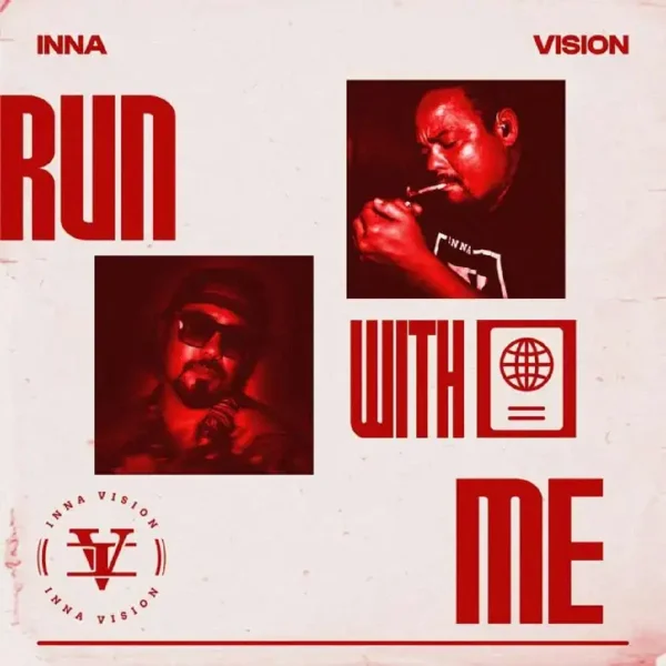 Inna Vision - Run With Me