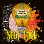 Inna Vision – Self Talk Album