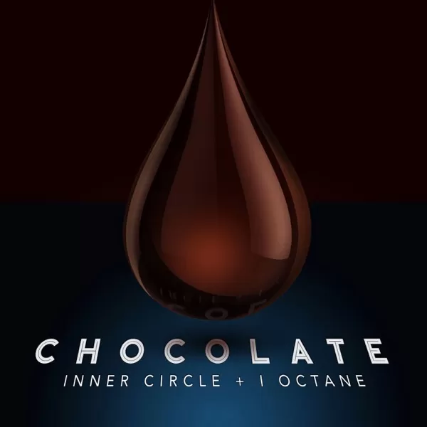 inner circle & i-octane - chocolate