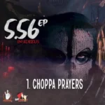 Insideeus – Choppa Prayers