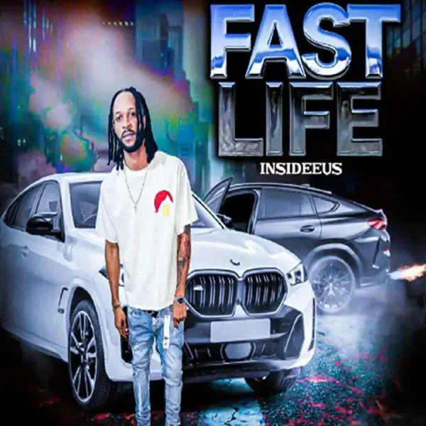 Insideeus - Fast Life