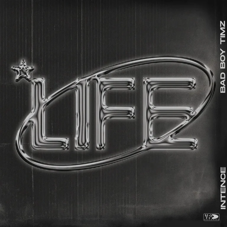 Intence x Bad Boy Timz – Life Intence X Bad Boy Timz - Life