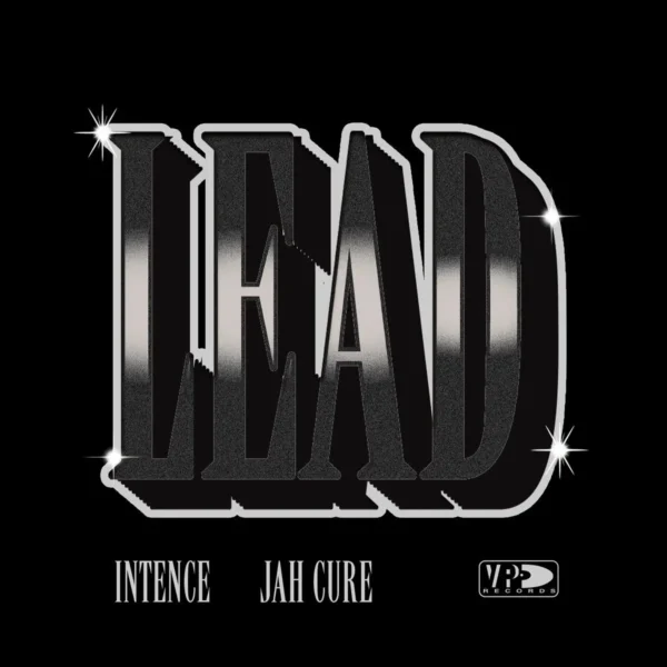 Intence X Jah Cure - Lead