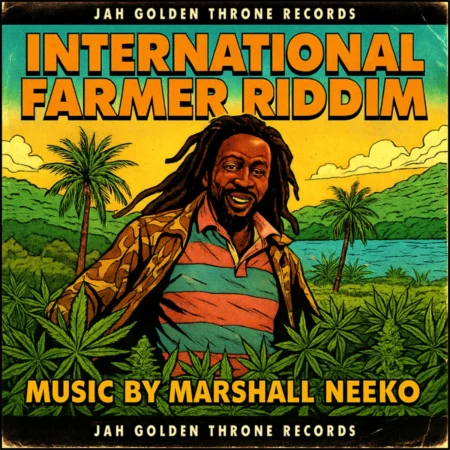 International Farmer Riddim - Jah Golden Throne Records
