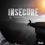 Ireland Boss – Insecure