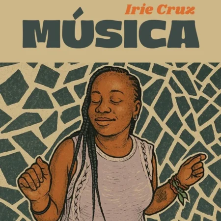 Irie Cruz - Música