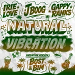 Irie Love x J Boog x Gappy Ranks x Bost & Bim – Natural Vibration (Hawaiian Version)