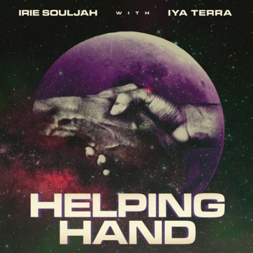 irie souljah & iya terra - helping hand