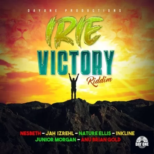irie victory riddim - dayone productions