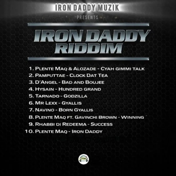Iron Daddy Riddim - Iron Daddy Muzik