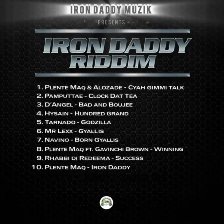 Iron Daddy Riddim - Iron Daddy Muzik