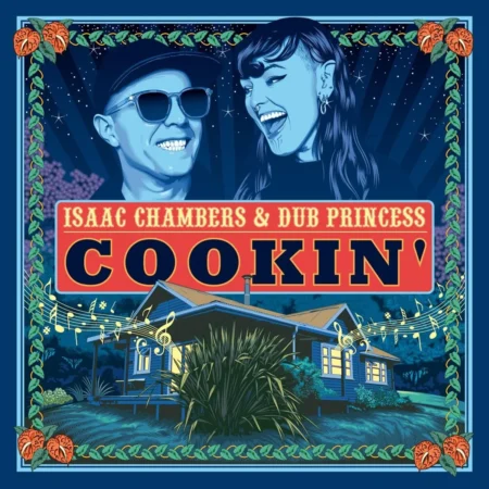 Isaac Chambers & Dub Princess - Cookin’