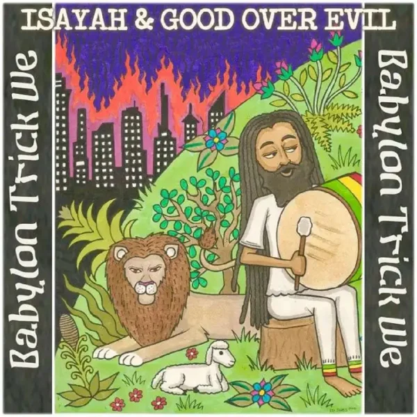 Isayah - Babylon Trick We