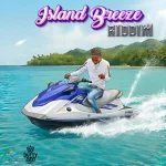Island Breeze Riddim – Supreme Era Musiq