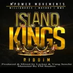 Island Kings Riddim – Lackaz & Yung Seeche