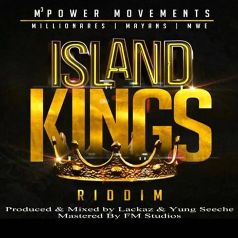 Island Kings Riddim - Lackaz & Yung Seeche