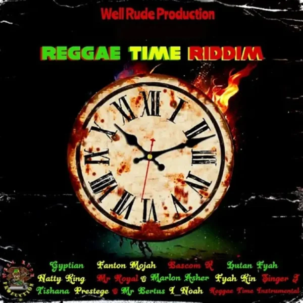 Reggae Time Riddim - Well Rude Production